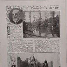 Otros Artículos de Coleccionismo en Papel: RECORTE PRENSA 1914 MADRID. EL PARQUE EL OESTE. HISTORIA. POR AEMECE. 4 PÁGINAS, 12 FOTOS