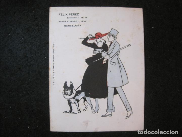 Otros Art&iacute;culos de Coleccionismo en Papel: BARCELONA-FELIX PEREZ SUCESOR DE J.GALVE-PUBLICIDAD ANTIGUA DE MODA-SEIX & BARRAL-VER FOTOS-(K-4843)