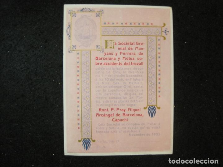 Paper Collecting Others: BARCELONA-SOCIETAT GREMIAL MANYANS Y FERRERS Y MUTUA ACCIDENTS-INVITACIO-ANY 1905-VER FOTOS-(K-4850)