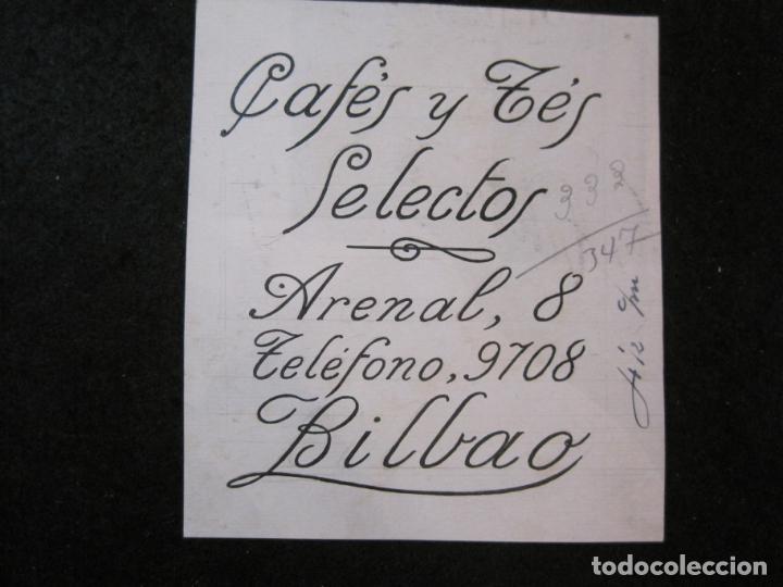Outros artigos de papel: BILBAO-CAFE Y TE SELECTOS ARENAL 8-ORIGINAL PUBLICIDAD-VER FOTOS-(K-4896)