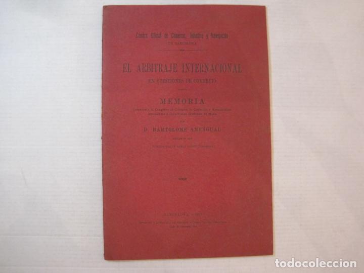 Otros art&iacute;culos de coleccionismo en papel: CAMARA OFICIAL COMERCIAL BARCELONA-ARBITRAJE INTERNACIONAL-MEMORIA-A&Ntilde;O 1907-VER FOTOS-(K-4926)