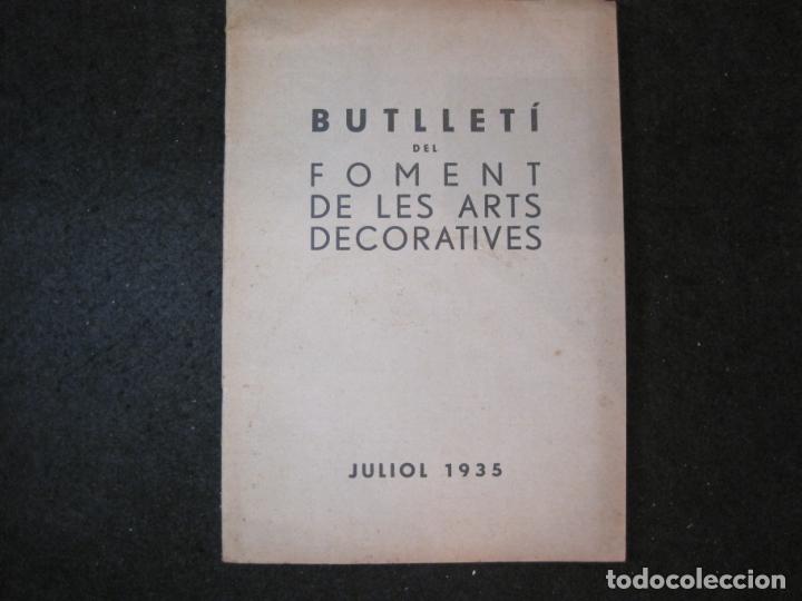 Sammelleidenschaft Andere Papierartikel: BUTLLETI DEL FOMENT DE LES ARTS DECORATIVES-JULIOL 1935-VER FOTOS-(K-5063)