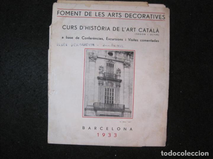 Sammelleidenschaft Andere Papierartikel: FOMENT DE LES ARTS DECORATIVES-CURS HISOTRIA ART CATALA-ANY 1933-VER FOTOS-(K-5064)