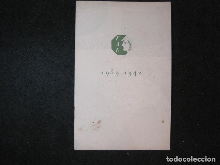 Outros artigos de papel: FOMENT DE LES ARTS DECORATIVES-MEMORIA 1939 1942-VER FOTOS-(K-5065)