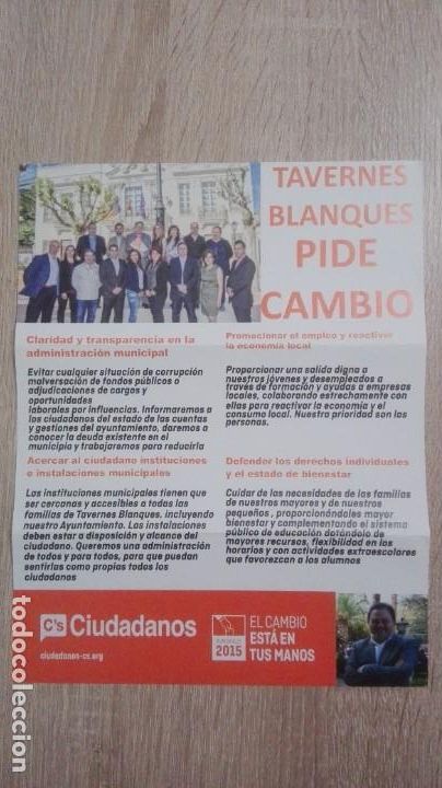 Sammelleidenschaft Andere Papierartikel: PUBLICIDAD ELECTORAL C'S CIUDADANOS - TAVERNES BLANQUES - A&Ntilde;O 2015.