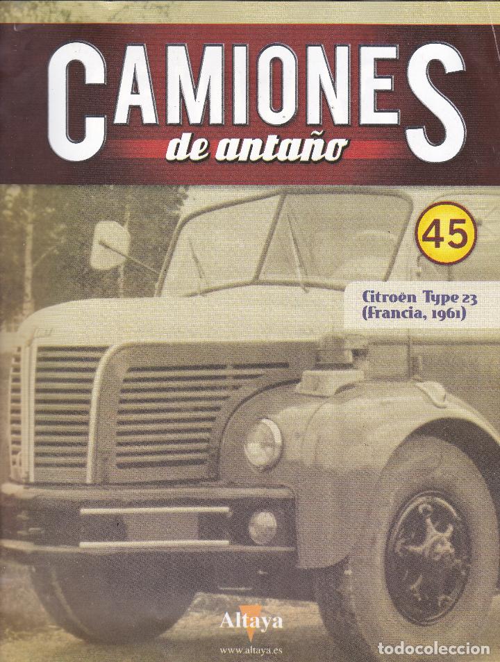 Otros Art&iacute;culos de Coleccionismo en Papel: Camiones de Anta&ntilde;o Fasc&iacute;culo 45 - citroen type 23 (francia 1961) - Altaya