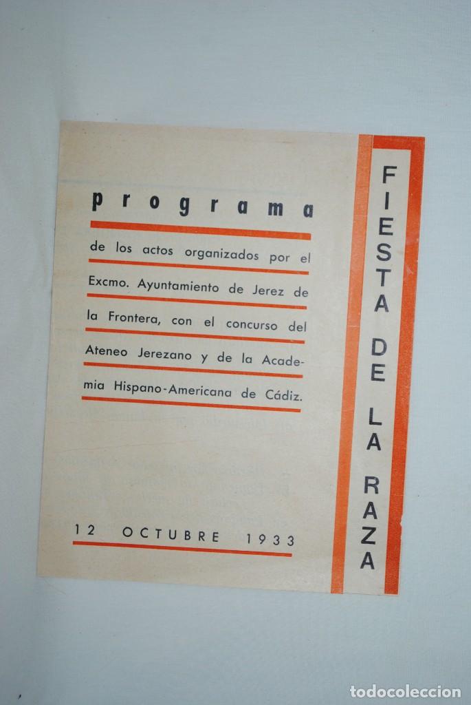 Paper Collecting Others: PROGRAMA DE ACTOS ORGANIZADO POR LA FIESTA DE LA RAZA 1933 , JEREZ .