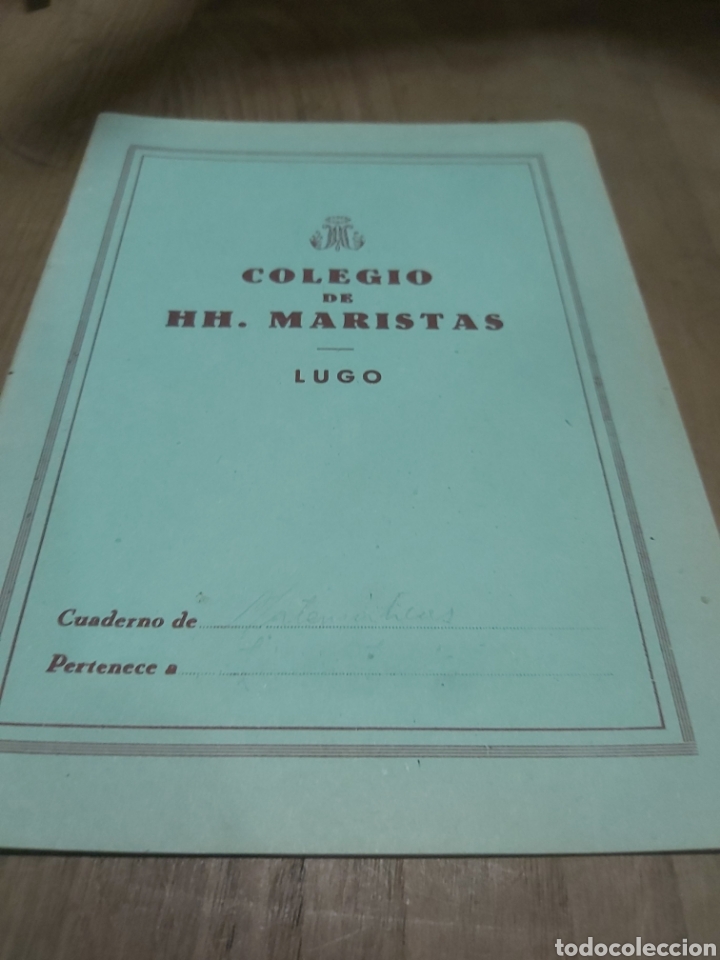 Sammelleidenschaft Andere Papierartikel: 1946 LUGO MATEM&Aacute;TICAS LIBRETA COLEGIO HERMANOS MARISTAS