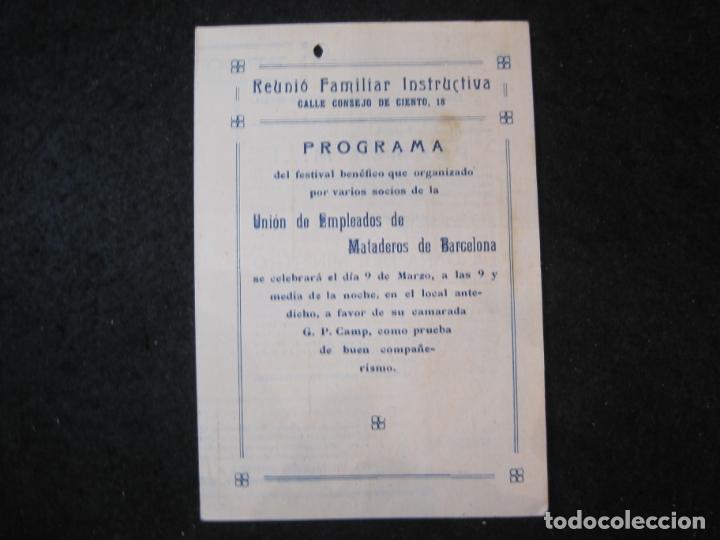 Otros art&iacute;culos de coleccionismo en papel: BARCELONA-REUNION FAMILIAR INSTRUCTIVA-UNION DE EMPLEADOS DE MATADEROS-PROGRAMA-VER FOTOS-(K-5212)