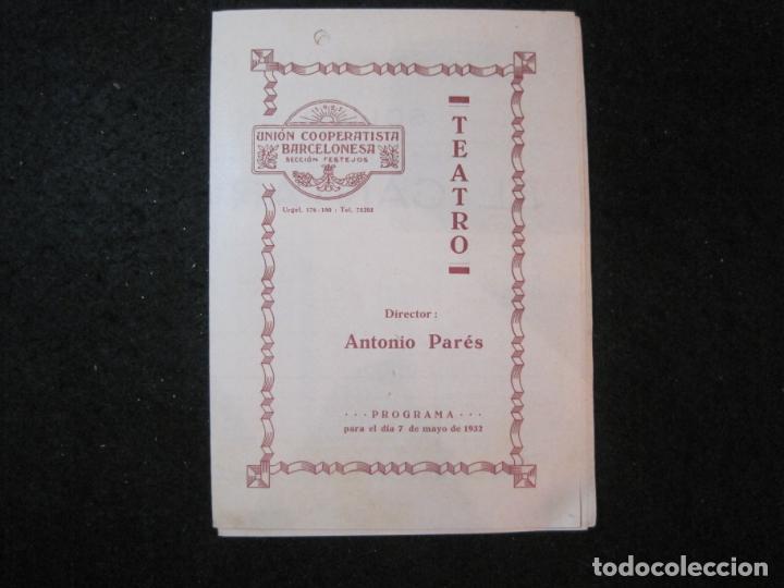 Otros art&iacute;culos de coleccionismo en papel: BARCELONA-UNION COOPERATISTA BARCELONESA-TEATRO-PROGRAMA A&Ntilde;O 1932-VER FOTOS-(K-5240)