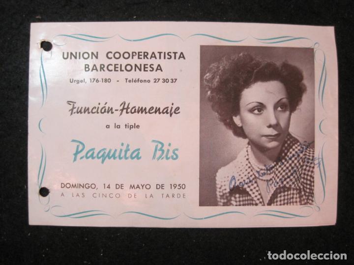 Paper Collecting Others: BARCELONA-UNION COOPERATISTA BARCELONESA-PAQUITA BIS-PROGRAMA A&Ntilde;O 1950-VER FOTOS-(K-5242)
