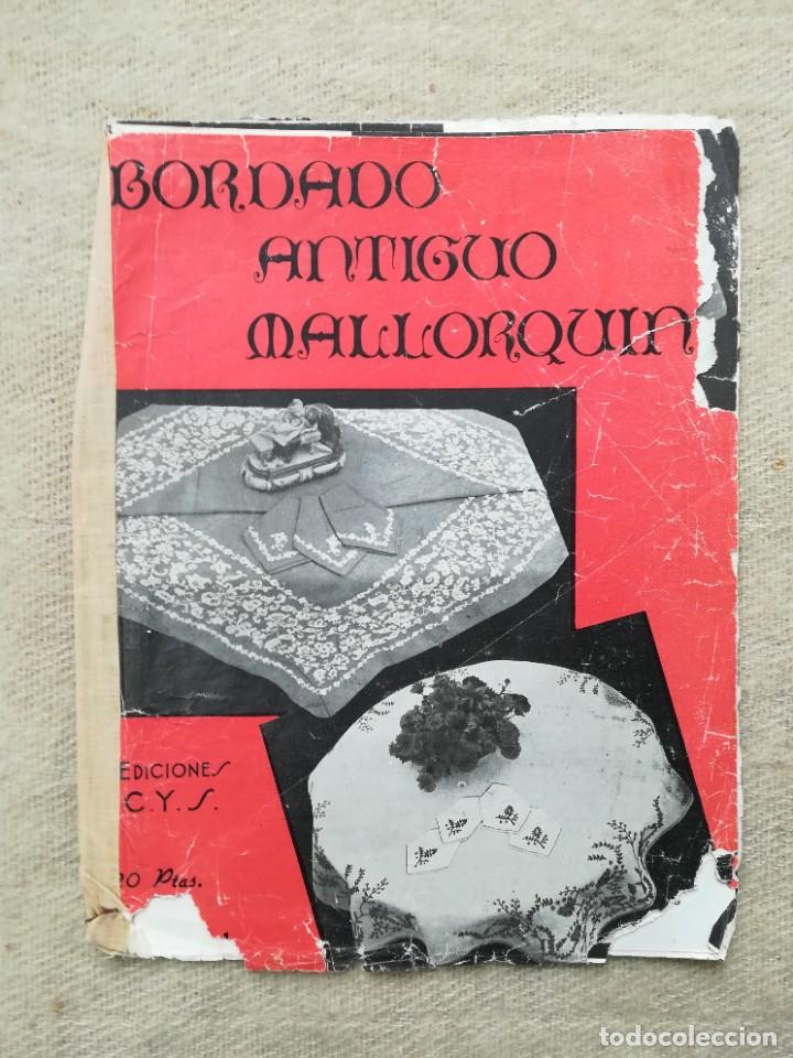 Collectionnisme Papier divers: BORDADO ANTIGUO de Mallorca - EDICIONES C,.Y.S. - - PJRB