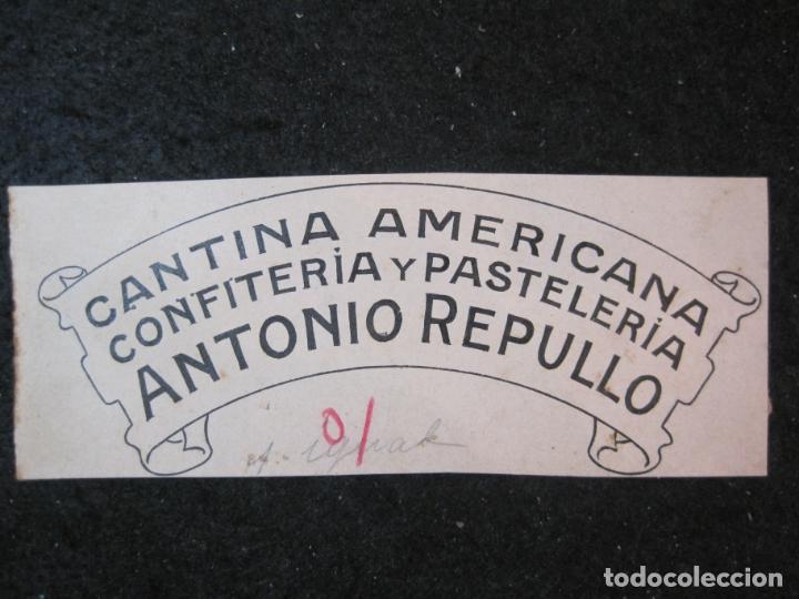Outros artigos de papel: CANTINA AMERICANA CONFITERIA PASTELERIA ANTONIO REPULLO-ORIGINAL PUBLICIDAD-VER FOTOS-(87.969)