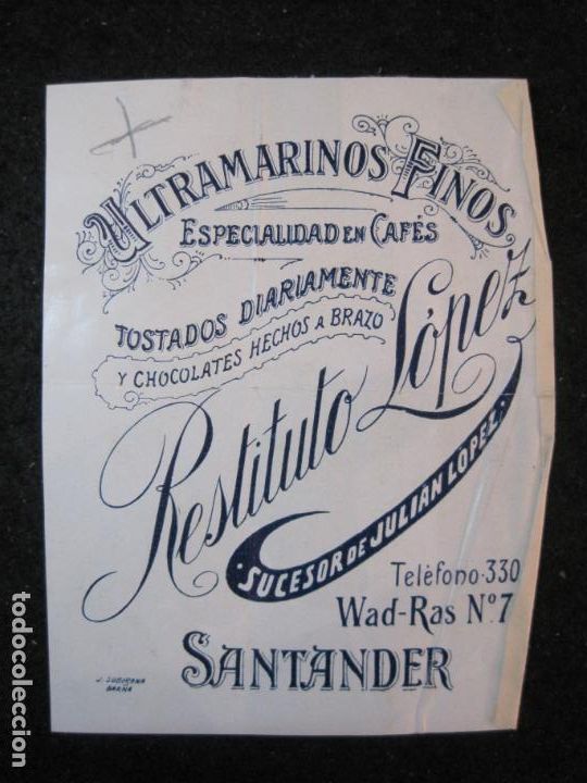 Outros artigos de papel: SANTANDER-ULTRAMARIONS FINOS RESTITUTO LOPEZ-ORIGINAL PUBLICIDAD-SUBIRANA-VER FOTOS-(87.986)