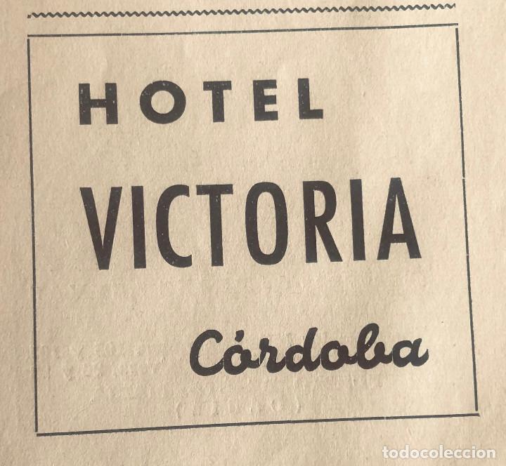 Otros art&iacute;culos de coleccionismo en papel: Publicidad original a&ntilde;o 1943. Hotel 'Victoria', C&oacute;rdoba. 8 x 8 cm. Buen estado.