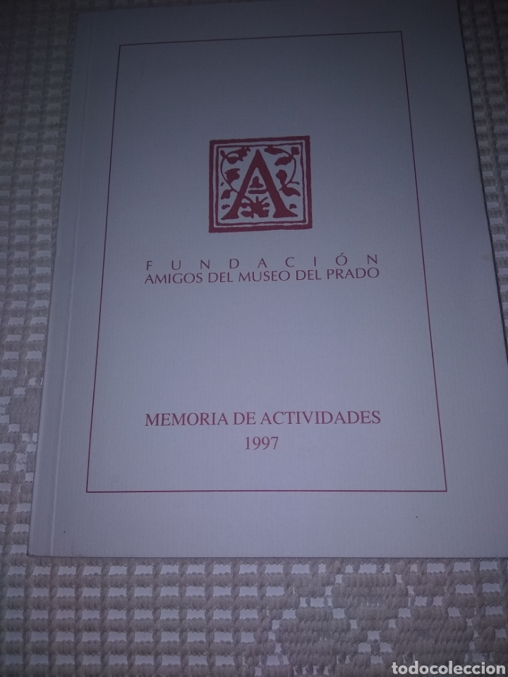 Otros Art&iacute;culos de Coleccionismo en Papel: FUNDACI&Oacute;N AMIGOS DEL MUSEO DEL PRADO.MEMORIS DE ACTIVIDADES 1997