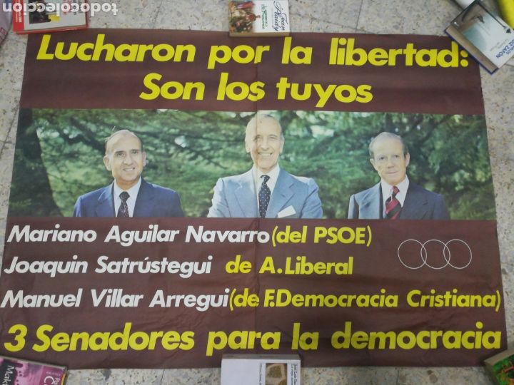 Outros artigos de papel: Poster Senadores para la Democracia. Mariano Aguilar Navarro. Joaqu&iacute;n Satrustegui. Manuel Villar