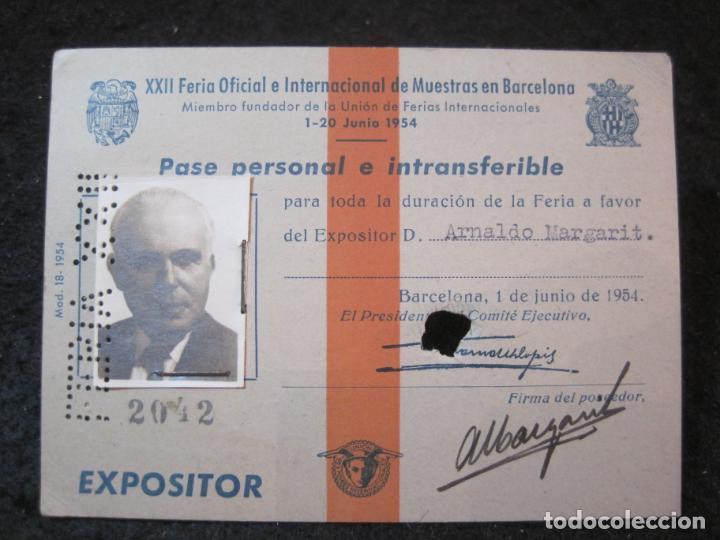 Paper Collecting Others: PASE DE EXPOSITOR-XXII FERIA INTERNACIONAL DE MUESTRAS EN BARCELONA-A&Ntilde;O 1954-VER FOTOS-(88.870)