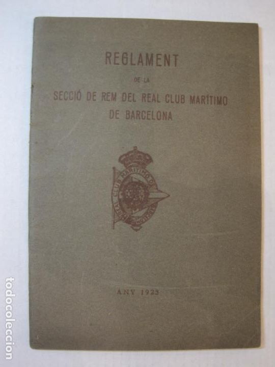 Paper Collecting Others: REGLAMENTO INTERIOR DEL REAL CLUB DE BARCELONA- SECCION DE REMO - A&Ntilde;O 1926-VER FOTOS-(K-5511)