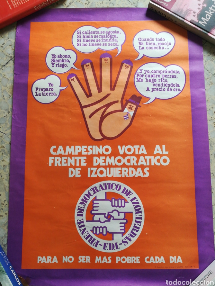 Outros artigos de papel: Poster Frente Democr&aacute;tico de Izquierdas 1977. Campesinos. Medidas 63x44