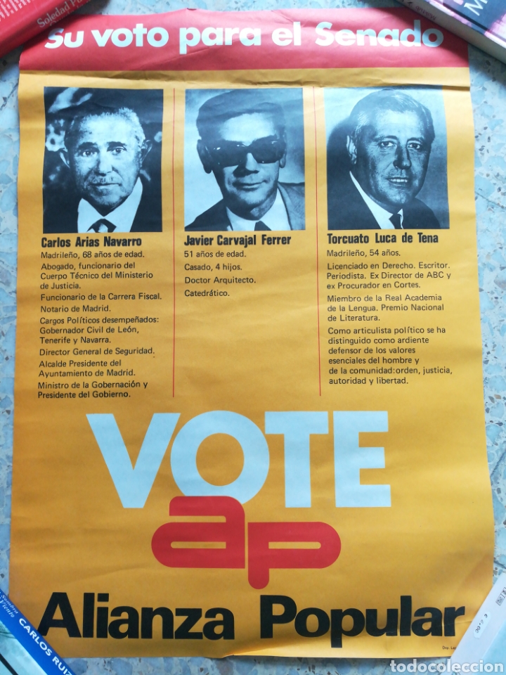 Outros artigos de papel: Poster Alianza Popular AP 1977. Arias Navarro, Carvajal, Luca de Tena al Senado. Medidas 64x45