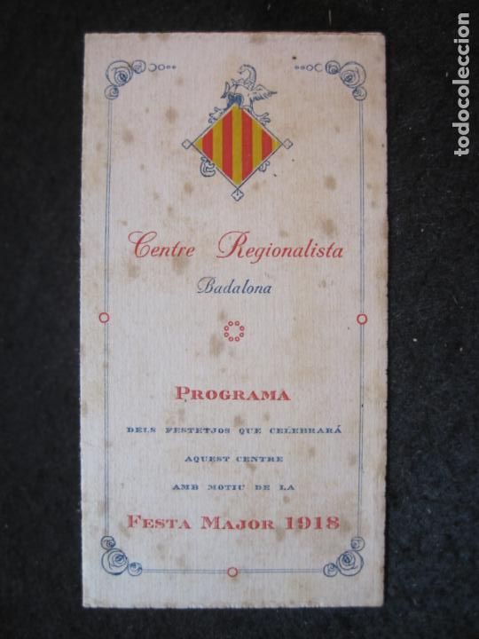 Paper Collecting Others: BADALONA-CENTRE REGIONALISTA-FESTA MAJOR 1918-PROGRAMA-VER FOTOS-(89.051)