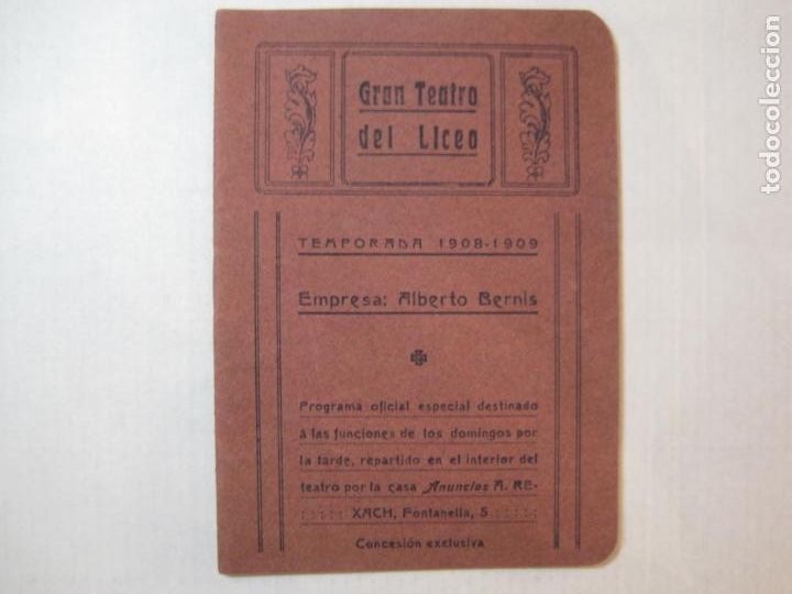 Paper Collecting Others: BARCELONA-GRAN TEATRO DEL LICEO-TEMPORADA 1908 1909-PROGRAMA ANTIGUO-VER FOTOS-(K-5539)