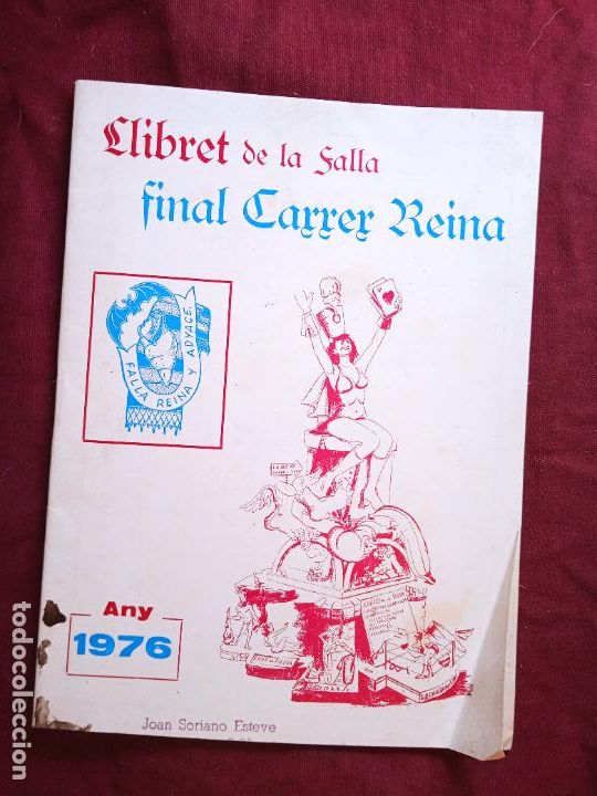 Otros art&iacute;culos de coleccionismo en papel: Fallas de Valencia. Llibret de la falla final carrer Reina 1976
