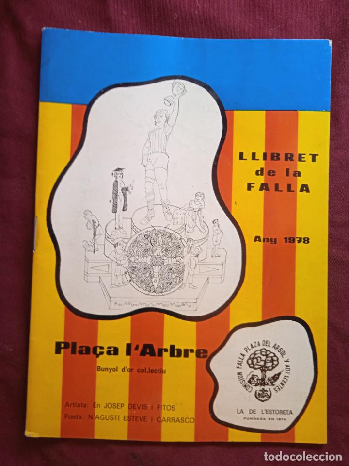 Otros Art&iacute;culos de Coleccionismo en Papel: Fallas de Valencia. Llibret de la falla Placa l Arbre 1978