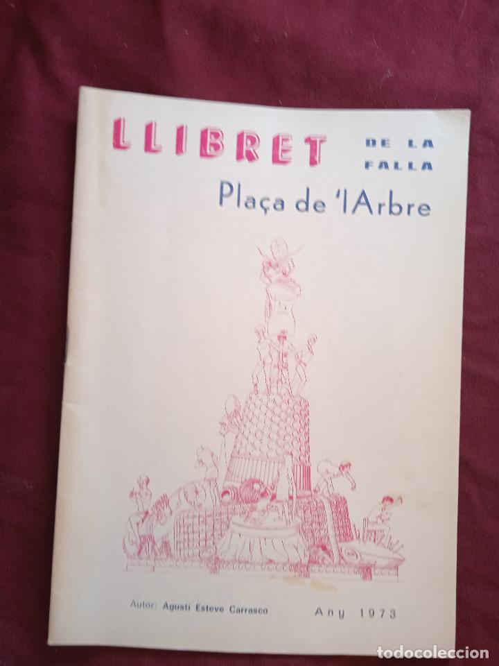 Otros art&iacute;culos de coleccionismo en papel: Fallas de Valencia. Llibret de la falla Placa l Arbre 1973