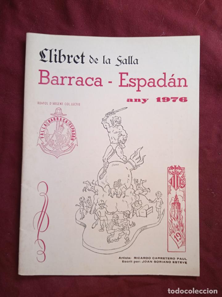 Otros art&iacute;culos de coleccionismo en papel: Fallas de Valencia. Llibret de la falla Barraca Espad&aacute;n 1976 - Foto 1
