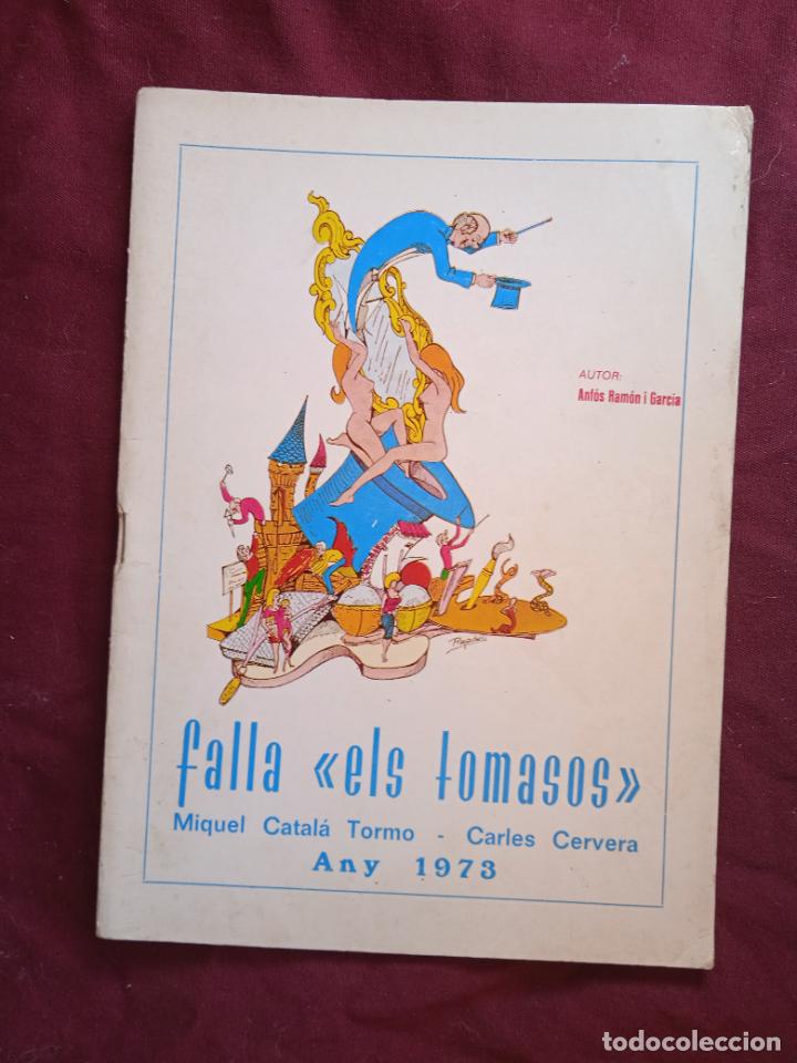 Otros art&iacute;culos de coleccionismo en papel: Fallas de Valencia. Llibret de la falla Tomasos 1973