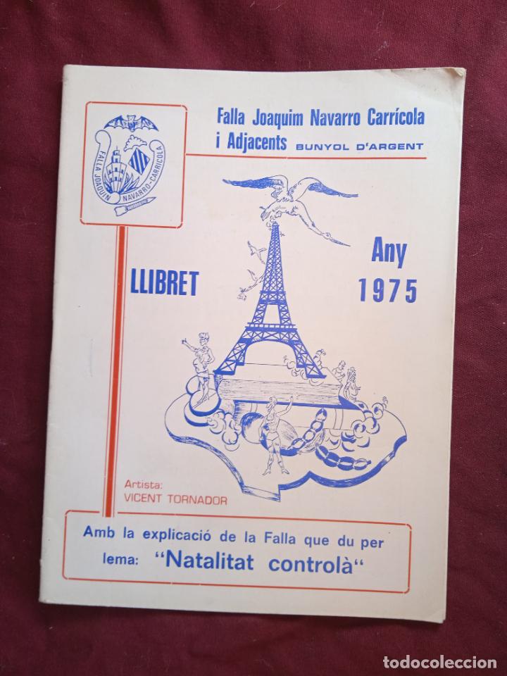 Otros Art&iacute;culos de Coleccionismo en Papel: Fallas de Valencia. Llibret de la falla Joaqu&iacute;n Navarro Carr&iacute;cola 1975