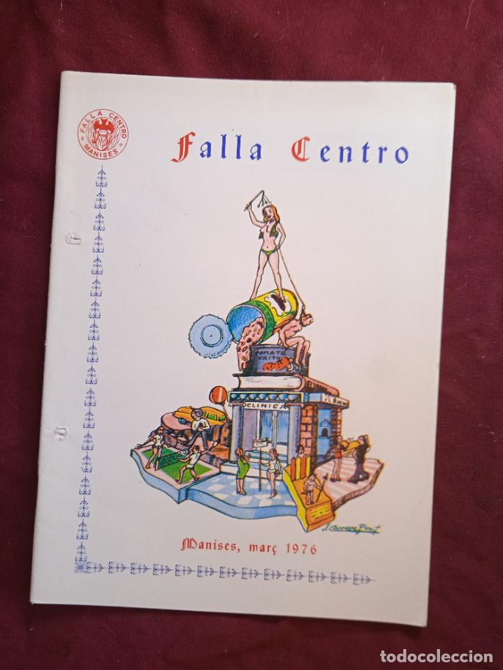 Otros art&iacute;culos de coleccionismo en papel: Fallas de Valencia. Llibret de la falla Centro de Manises 1976