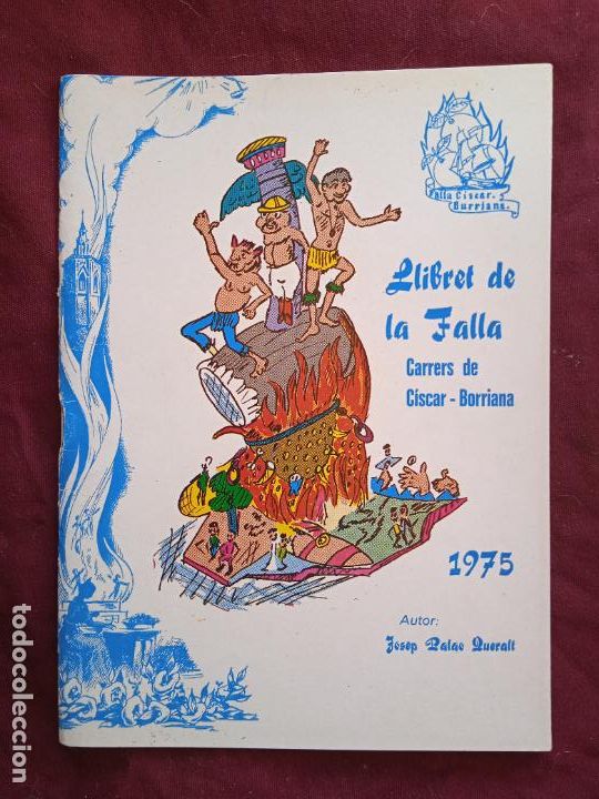 Otros Art&iacute;culos de Coleccionismo en Papel: Fallas de Valencia. Llibret de la falla C&iacute;scar Borriana 1975
