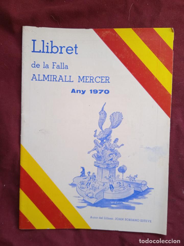 Otros art&iacute;culos de coleccionismo en papel: Fallas de Valencia. Llibret de la Falla Almirall Mercer 1970