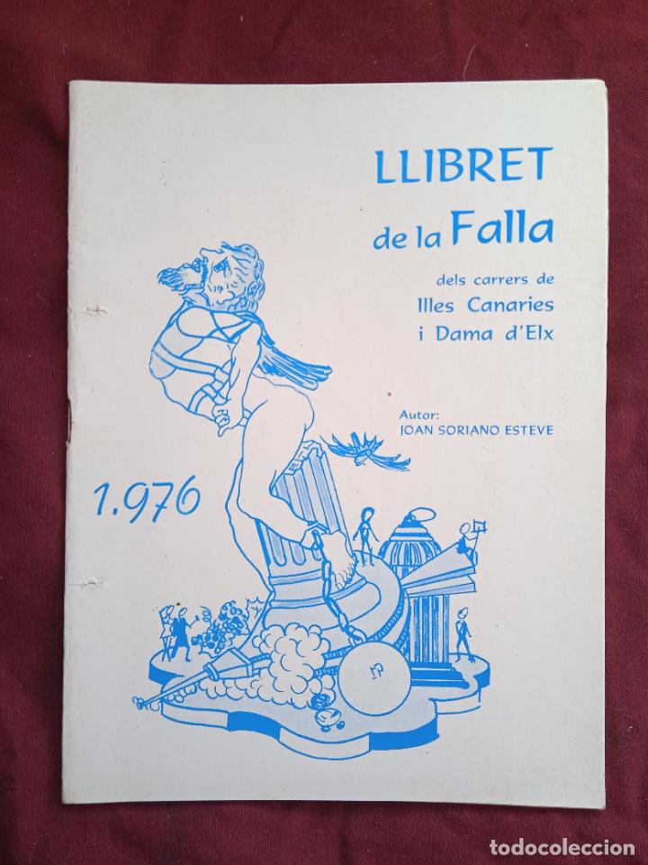 Otros Art&iacute;culos de Coleccionismo en Papel: Fallas de Valencia. Llibret de la falla Canaries Elx 1976