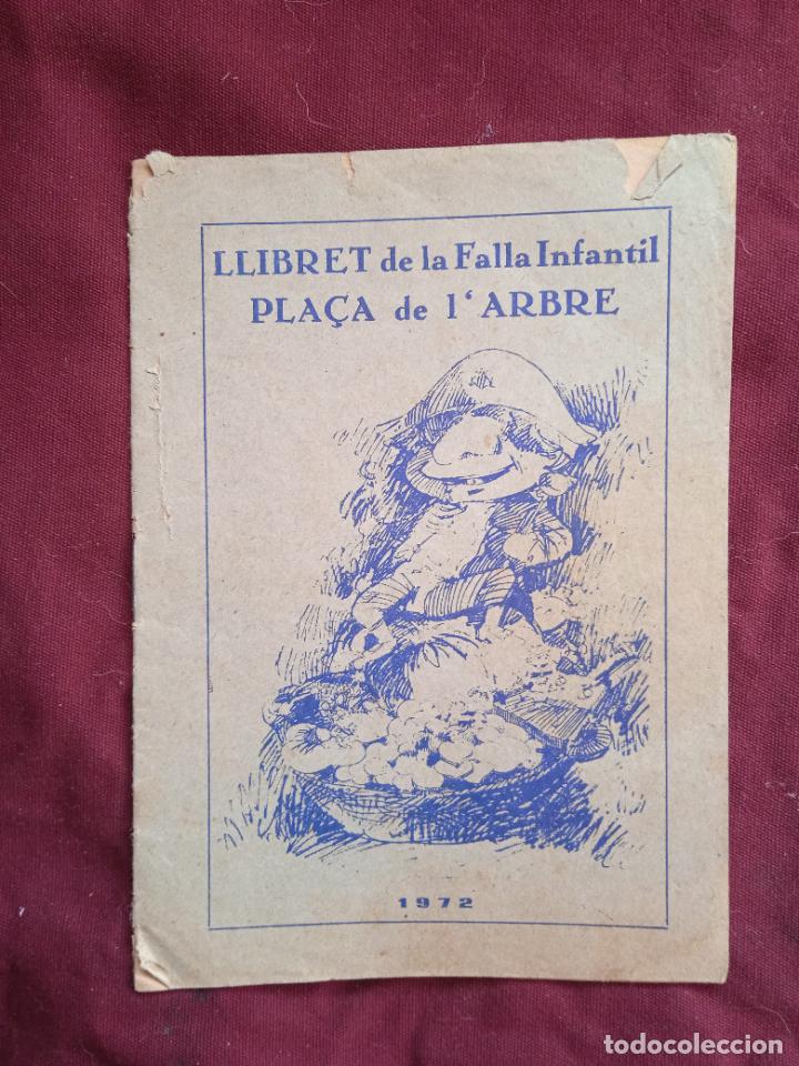 Otros Art&iacute;culos de Coleccionismo en Papel: Fallas de Valencia. Llibret de la falla Placa l Arbre 1972
