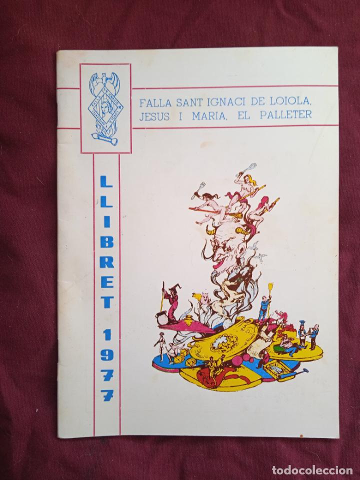 Otros Art&iacute;culos de Coleccionismo en Papel: Fallas de Valencia. Llibret de la falla Sant Ignaci de Loiola 1977