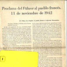 Otros Artículos de Coleccionismo en Papel: PROCLAMA DEL FÜHRER AL PUEBLO FRANCÉS. 11 DE NOVIEMBRE DE 1942.