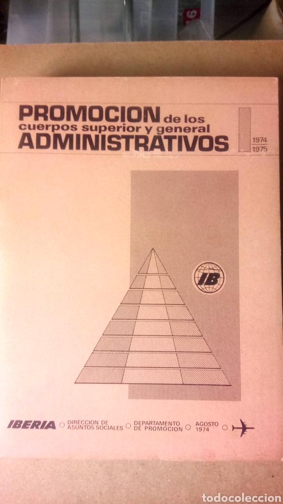 Otros Art&iacute;culos de Coleccionismo en Papel: MANUALES DE PROMOCI&Oacute;N CUERPO ADMINISTRATIVO IBERIA CONVOCATORIA 1974/75.