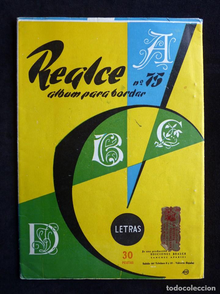 Otros Art&iacute;culos de Coleccionismo en Papel: REALCE ALBUM PARA BORDAR LETRAS. N&ordm; 75. VALENCIA, 1970