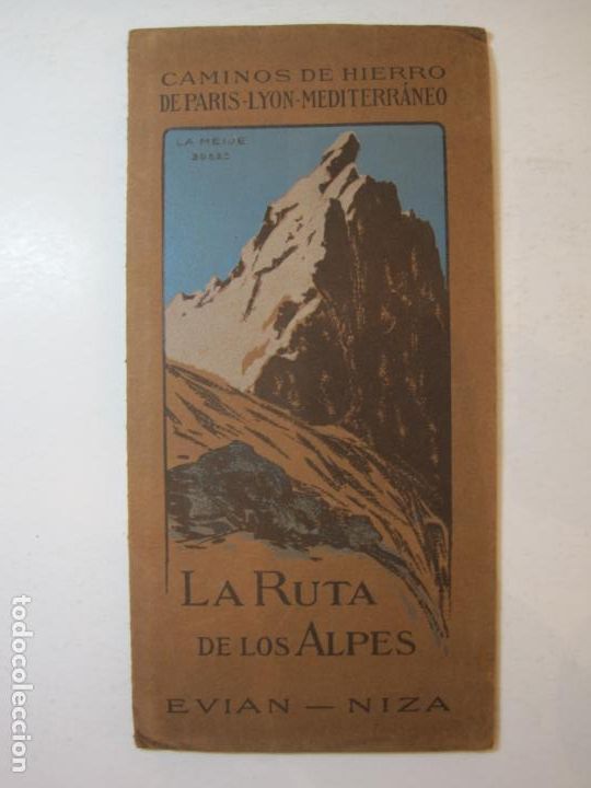 Paper Collecting Others: CAMINOS DE HIERRO PARIS LYON MEDITERRANEO-LA RUTA DE LOS ALPES-EVIAN NIZA-VER FOTOS-(K-5960)