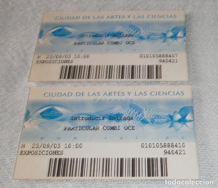 Outros artigos de papel: dos entradas de la ciudad de las artes y las ciencias Valencia a&ntilde;o 2003