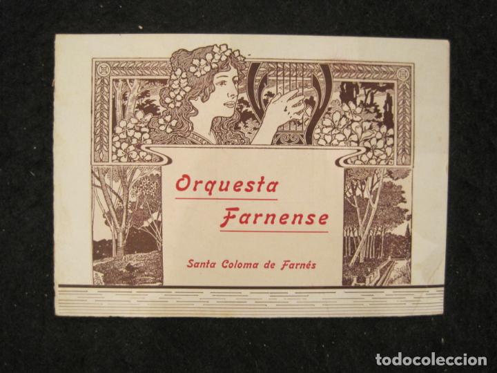 Otros art&iacute;culos de coleccionismo en papel: SANTA COLOMA DE FARNES-ORQUESTA FARNENSE-PROGRAMA ANTIGUO-MODERNISTA-VER FOTOS-(90.934)