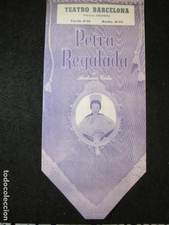 Otros Art&iacute;culos de Coleccionismo en Papel: TEATRO BARCELONA-PETRA REGALADA DE ANTONIO GALA-PROGRAMA-VER FOTOS-(K-6173)