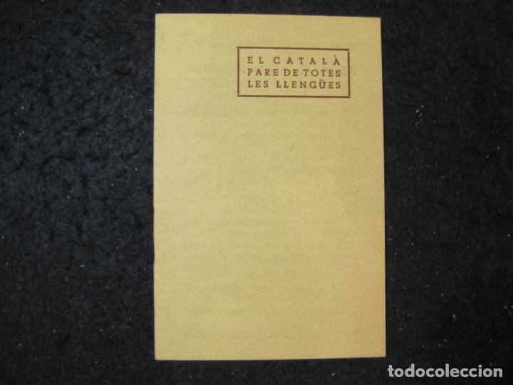 Altri oggetti di carta: EL CATALA PARE DE TOTES LES LLENG&Uuml;ES-OBSEQUI FILLS DE R.FERRER FABRICA DE SOBRES-VER FOTOS-(91.026)