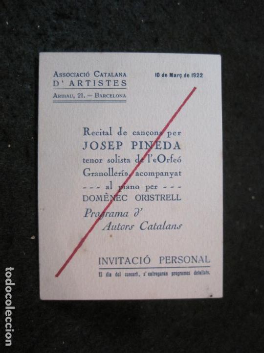 Altri oggetti di carta: ASSOCIACIO CATALANA D'ARTISTES-RECITAL DE CAN&Ccedil;ONS JOSEP PINEDA-INVITACIO ANY 1922-VER FOTOS-(91.415)