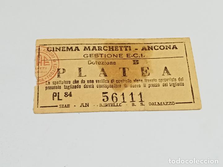 Outros artigos de papel: ENTRADA. CINEMA MARCHETTI. ANCONA. ITALIA. PLATEA