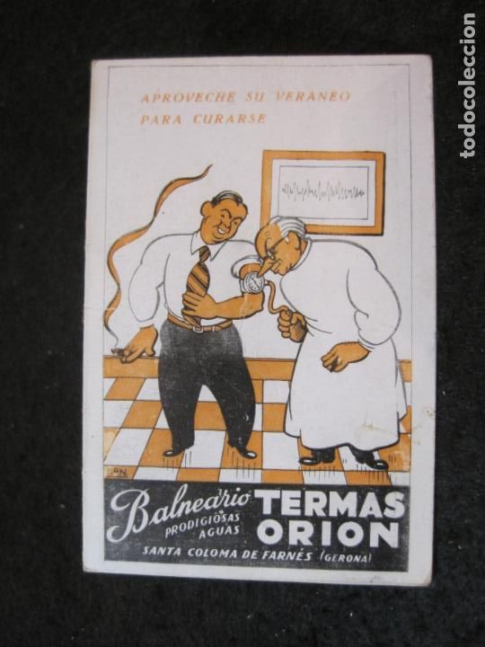 Paper Collecting Others: SANTA COLOMA DE FARNES-BALNEARIO TERMAS ORION-PUBLICIDAD ANTIGUA-VER FOTOS-(91.773)
